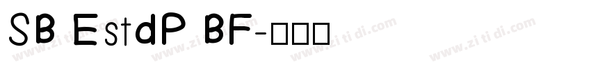 SB EstdP BF字体转换